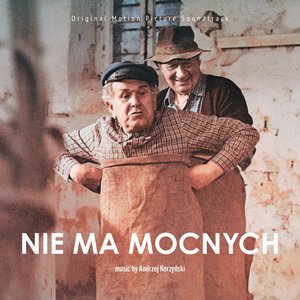 Изображение для 'Nie ma mocnych (Original Motion Picture Soundtrack)'