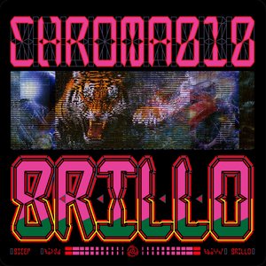 Bild für 'CHROMA 010 BRILLO - Single'