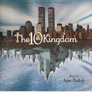 Image for 'The 10th Kingdom (Original Television Soundtrack)'