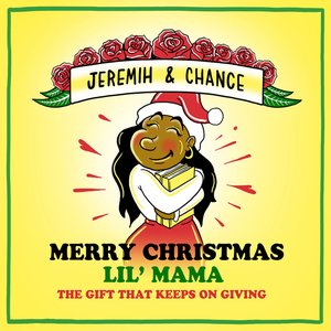 Изображение для 'Merry Christmas Lil Mama: The Gift That Keeps On Giving'