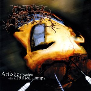 Image for 'Artistic Creation With Cranial Stumps'