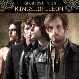 Bild für 'Greatest Hits of Kings of Leon'