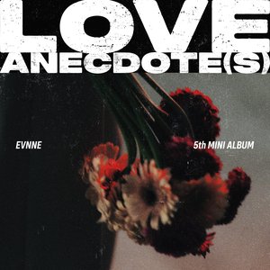 “LOVE ANECDOTE(S)”的封面