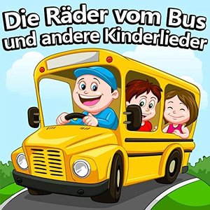 Immagine per 'Die Räder Vom Bus Und Andere Kinderlieder'