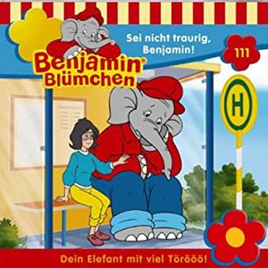 Image for 'Folge 111: Sei nicht traurig, Benjamin!'