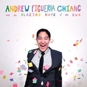 “Andrew Figueroa Chiang and the Blazing Rays of the Sun”的封面