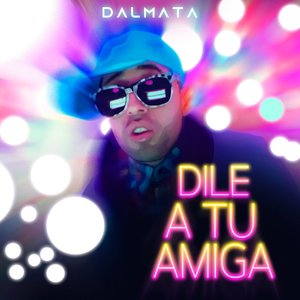 Image for 'Dile A Tu Amiga'
