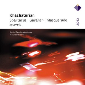 Image for 'Khachaturian : Gayaneh, Masquerade & Spartacus [Excerpts]'