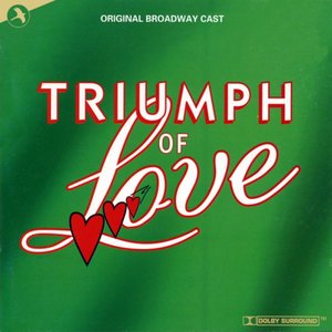 Image for 'Triumph Of Love (Original Broadway Cast)'