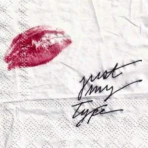 Image for 'Just My Type - Single'
