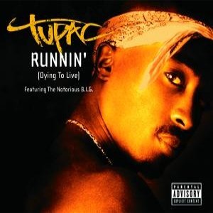 Изображение для 'Runnin' (Dying To Live)'