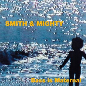 Image pour 'Bass Is Maternal'