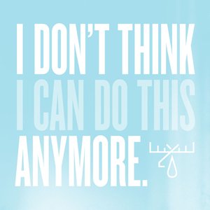 Immagine per 'I Don’t Think I Can Do This Anymore'