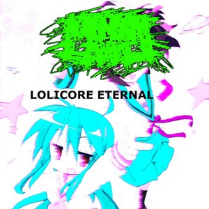 Image for 'LOLICORE ETERNAL'