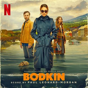 “Bodkin (Soundtrack from the Netflix Series)”的封面