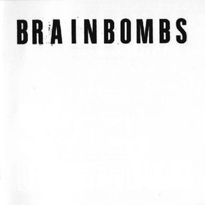 Image for 'Brainbombs'