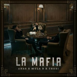 Image for 'La Mafia'