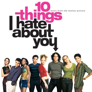 Изображение для '10 Things I Hate About You (Original Motion Picture Soundtrack)'