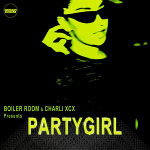 Image for 'Boiler Room x Charli XCX: PARTYGIRL'