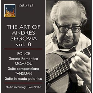Image for 'The Art of Andrés Segovia, Vol. 8'