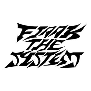 “FJAAK THE SYSTEM”的封面