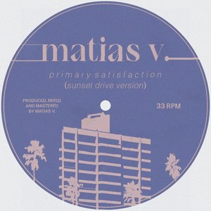 Image for 'primary satisfaction (sunset drive version)'