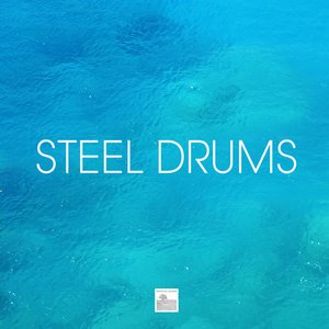 Image for 'Steel Drums - Caribbean Steel Drum Music, Steelpan and Caribbean Drums Dance Party'