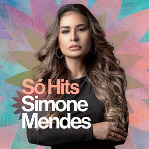 “Simone Mendes - Só Hits”的封面