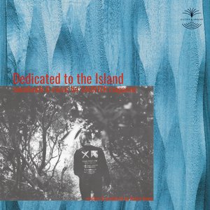 Image for 'Dedicated to the Island'