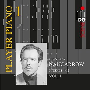 'Nancarrow: Studies for Player Piano Vol. 1' için resim