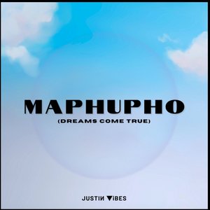 Image pour 'Maphupho (Dreams Come True)'