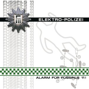 Zdjęcia dla 'Elektro-Polizei - Alarm für Fusspils 11'