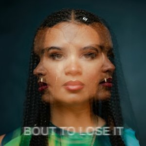 Image for 'Bout To Lose It'