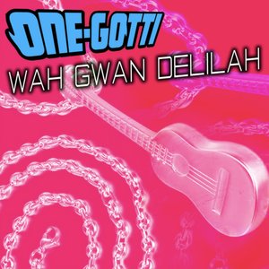 'Wah Gwan Delilah'の画像