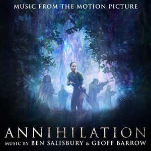 Image for 'Annihilation (Original Motion Picture Soundtrack)'