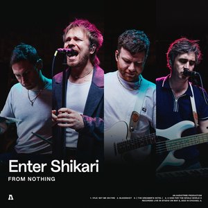 “Enter Shikari | Audiotree From Nothing”的封面