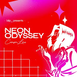 Image for 'NEON ODYSSEY: Crimson Line'
