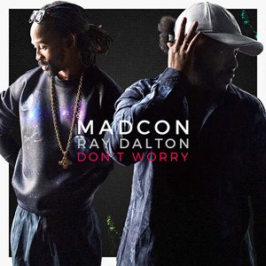 “Don't Worry (feat. Ray Dalton)”的封面