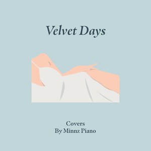 Bild für 'Velvet Days | Piano Covers'