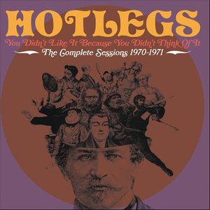 Изображение для 'You Didn't Like It Because You Didn't Think Of It: The Complete Sessions 1970-1971'