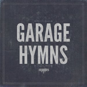 Image for 'Garage Hymns'