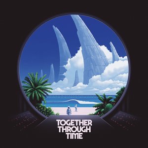 “Together Through Time”的封面