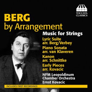 'Berg by Arrangement: Music for Strings' için resim