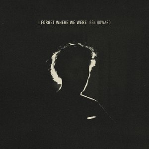 Immagine per 'I Forget Where We Were (10th Anniversary Deluxe)'