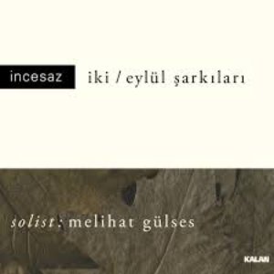 Image pour 'İki / eylül Şarkıları'