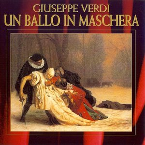 Image for 'Giuseppe Verdi - Un ballo in maschera'