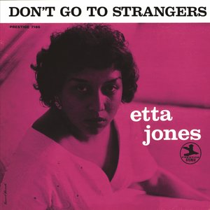 Image for 'Don't Go To Strangers (Rudy Van Gelder Remaster)'