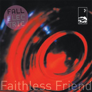 Bild für 'Faithless Friend (Single)'