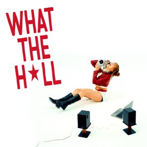 Image for 'What the Hell'