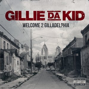 “Welcome To Gilladelphia”的封面